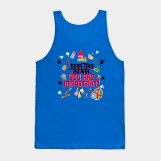 Dear Tiny Human 1 Tank Top